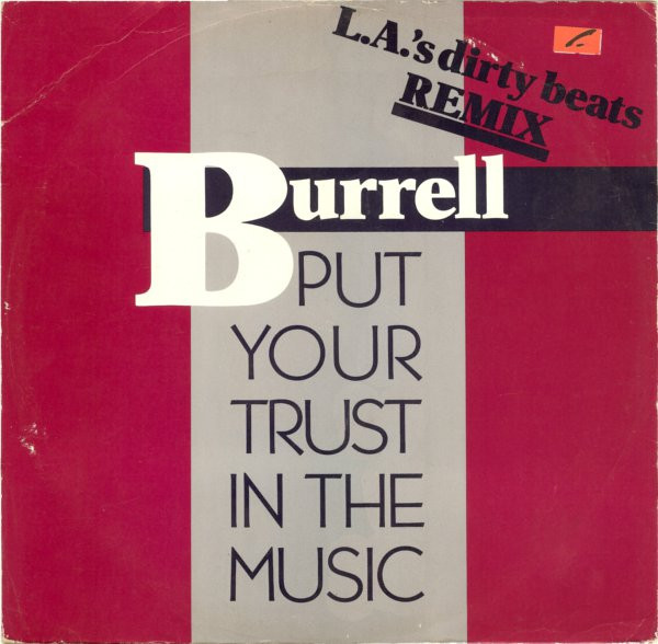 Burrell - Put Your Trust In The Music | 10 Records (TENR 264) - main