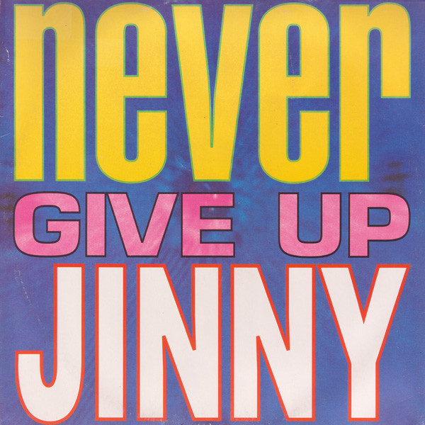 Jinny - Never Give Up | Time (TIME 001)