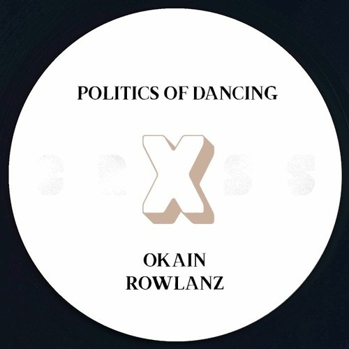 Politics Of Dancing & Okain & Rowlanz - Politics Of Dancing X Okain & Rowlanz | P.O.D CROSS (PODCROSS 006) - main Politics Of Dancing & Okain & Rowlanz - Politics Of Dancing X Okain & Rowlanz | P.O.D CROSS (PODCROSS 006) - main