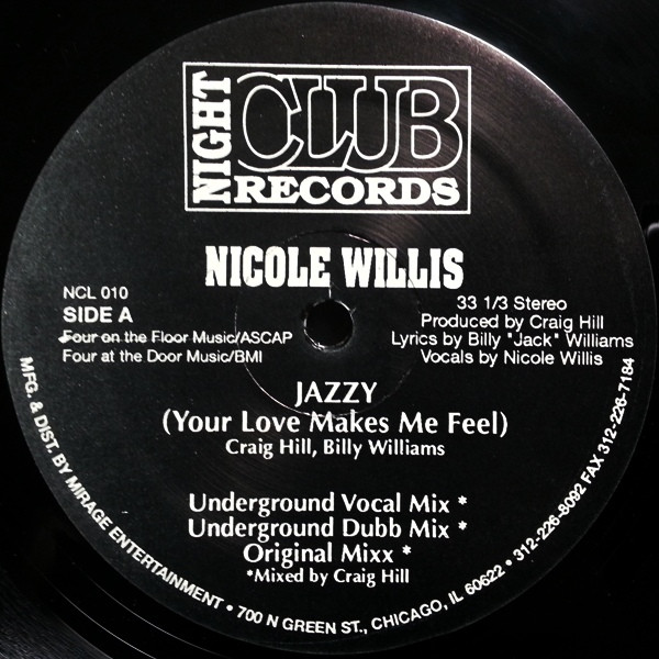 Nicole Willis - Jazzy (Your Love Makes Me Feel) | Night Club Records (NCL-010) - main Nicole Willis - Jazzy (Your Love Makes Me Feel) | Night Club Records (NCL-010) - main