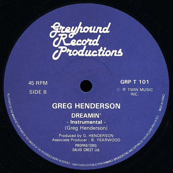 Greg Henderson - Dreamin' | Greyhound Record Productions (GRP T 101) - 2