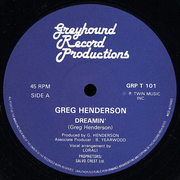 Greg Henderson - Dreamin' | Greyhound Record Productions (GRP T 101) - main