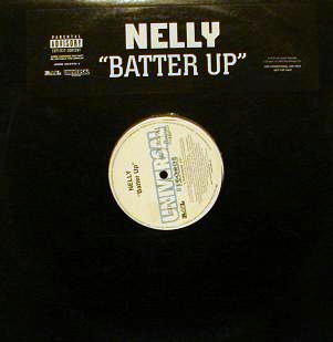 Nelly - Batter Up | Universal Records (UNIR 20379-1) - 3