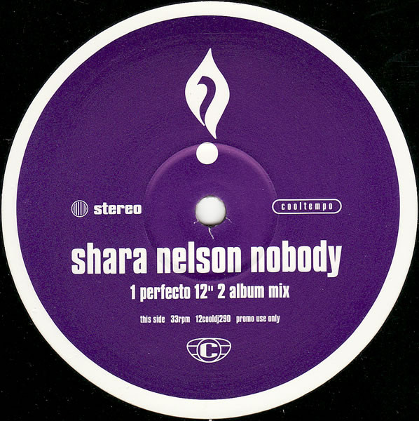 Shara Nelson - Nobody | Cooltempo (12COOLDJ290)