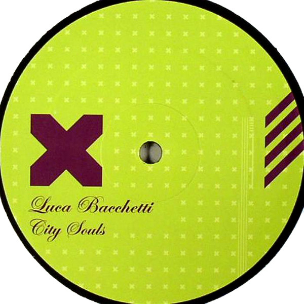 Luca Bacchetti - City Souls | Tenax Recordings (TNX 033) - main