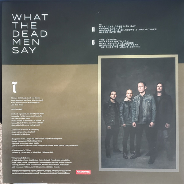 Trivium - What The Dead Men Say | Roadrunner Records (075678649790) - 3