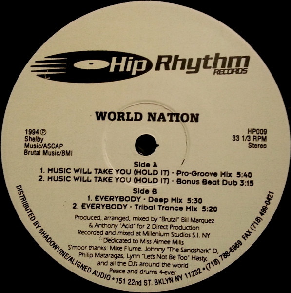 World Nation - Music Will Take You / Everybody | Hip Rhythm Records (HP009)