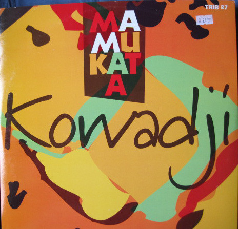 Mamukata - Kowadji | Tribal Italia (TRIB 27)