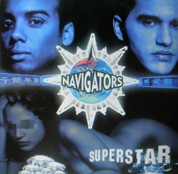 Navigators - Superstar | CNR Music Italia (CNR 5006)