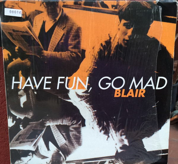 Blair / Brand New Heavies - Have Fun, Go Mad / More Love | Do It Yourself Entertainment (DO IT 26-98) - main