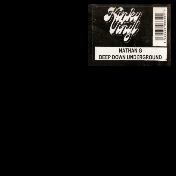 Nathan G - Deep Down Underground | Kinky Vinyl (KINK 09)
