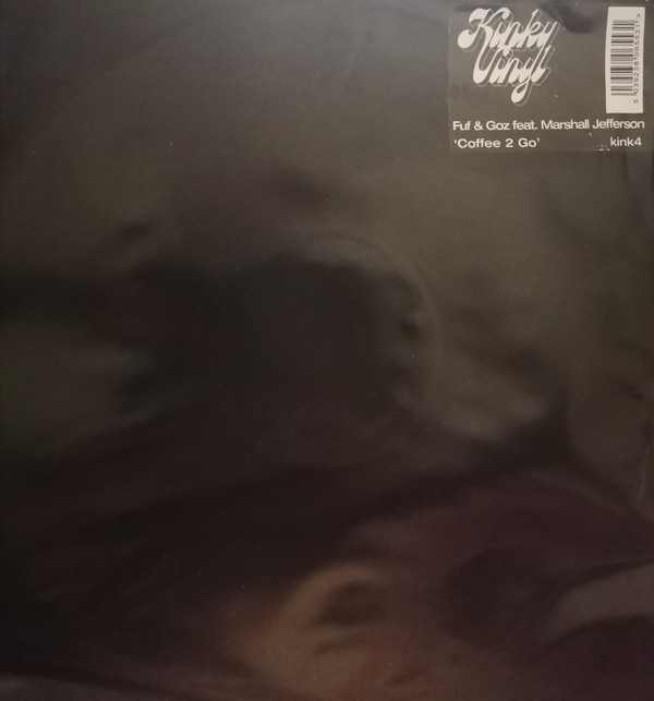 Fuf & Goz - Coffee 2 Go | Kinky Vinyl (KINK4) - 3