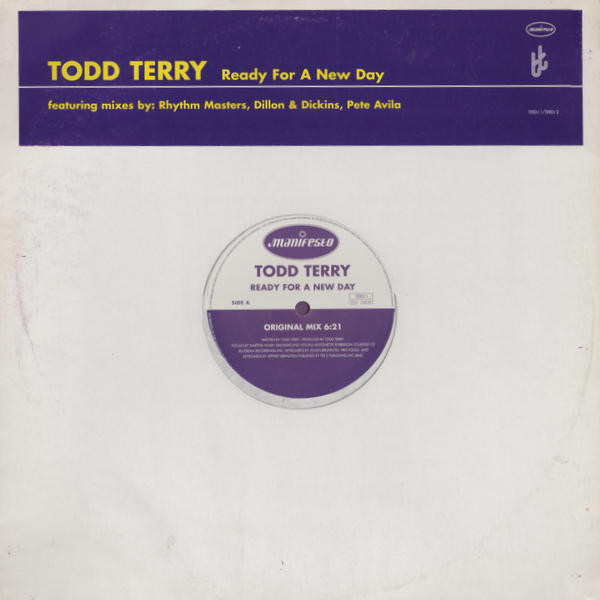 Todd Terry - Ready For A New Day | Manifesto (TERDJ 1/TERDJ 2) - main Todd Terry - Ready For A New Day | Manifesto (TERDJ 1/TERDJ 2) - main