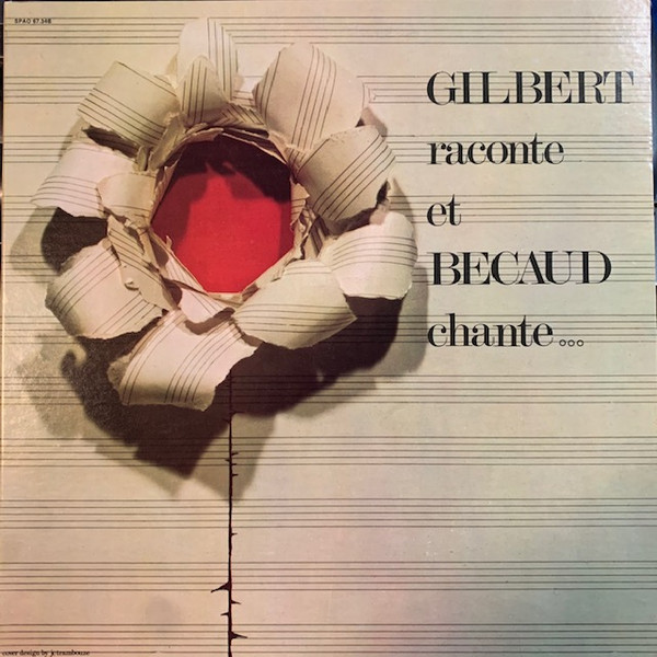 Gilbert Bécaud - Gilbert Raconte Et Becaud Chante | Pathé (SPAO 67.346) - main