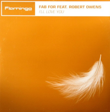 Fab For - I'll Love You | Flamingo Discos (Flame 012)