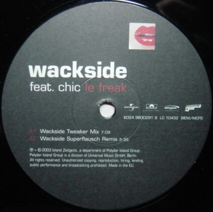 Wackside Feat. Chic - Le Freak | Zeitgeist (6024 9800291 9) - 2