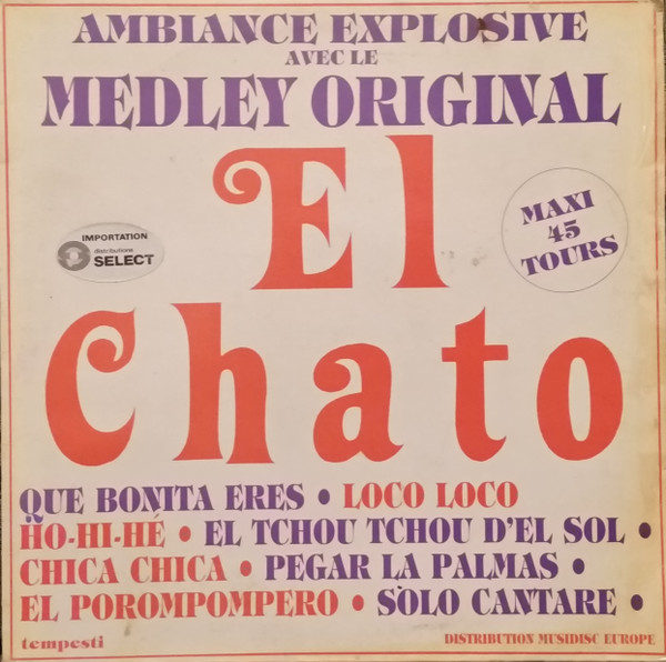 El Chato - Medley Original | Tempesti (FT 2003)