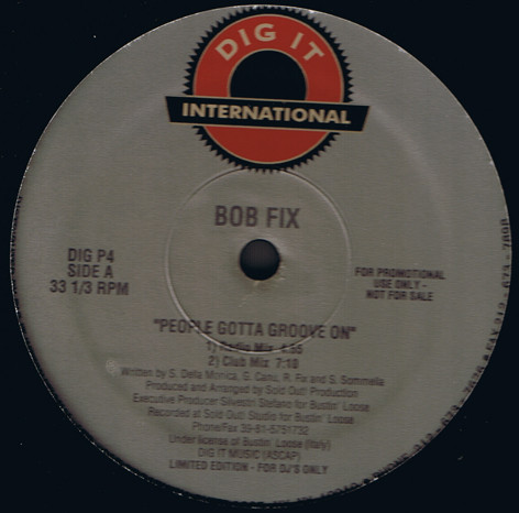 Bob Fix - People Gotta Groove On | Dig It International (DIG P4)