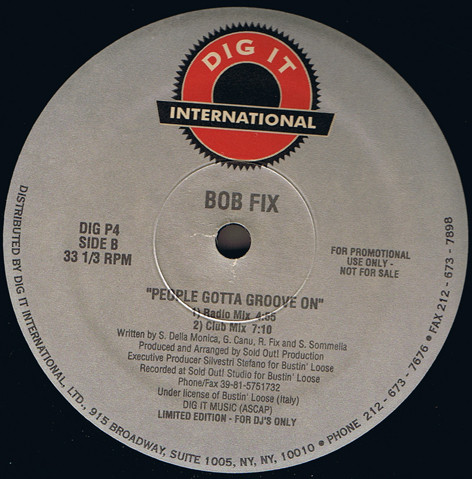 Bob Fix - People Gotta Groove On | Dig It International (DIG P4) - 2