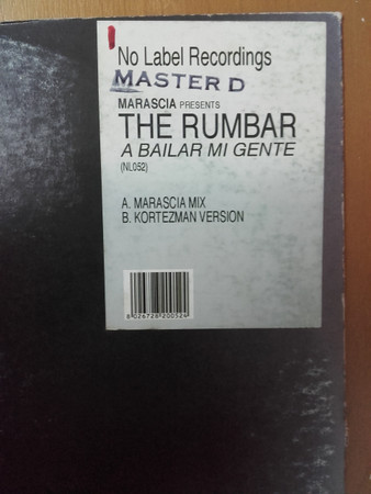 The Rumbar - A Bailar Mi Gente | No Label Recordings (NL052) - main