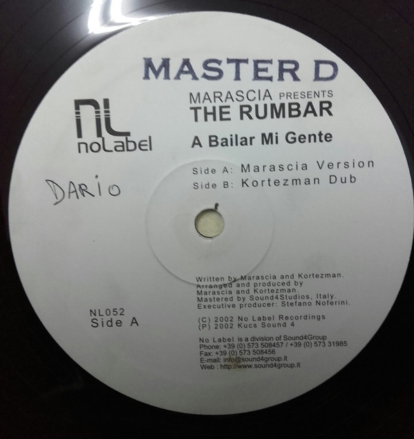 The Rumbar - A Bailar Mi Gente | No Label Recordings (NL052) - 2