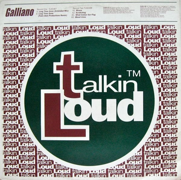 Galliano - Long Time Gone | Talkin' Loud (TLKDJ67) - 2