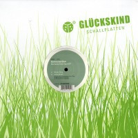 Someone Else - Kitchens And Cacti EP | Glückskind Schallplatten (glk009) - 3 Someone Else - Kitchens And Cacti EP | Glückskind Schallplatten (glk009) - 3