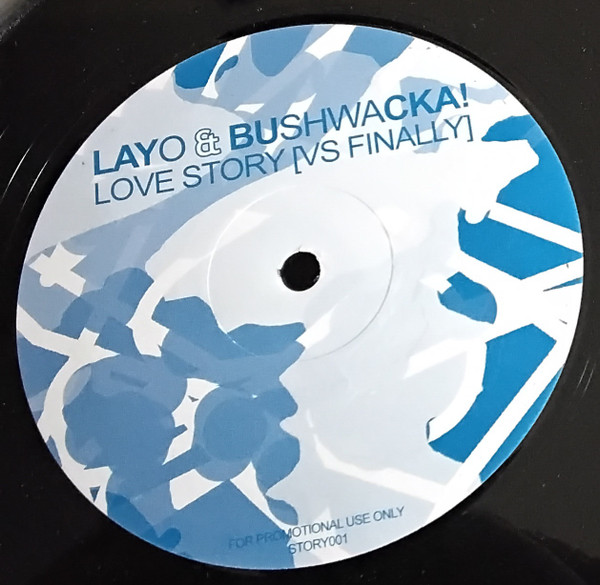 Layo & Bushwacka! - Love Story vs. Finally | Not On Label (Layo & Bushwacka!) (none) - main Layo & Bushwacka! - Love Story vs. Finally | Not On Label (Layo & Bushwacka!) (none) - main