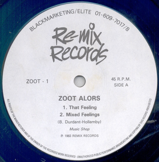 Zoot Alors - That Feeling | Re-Mix Records (ZOOT - 1) - 3