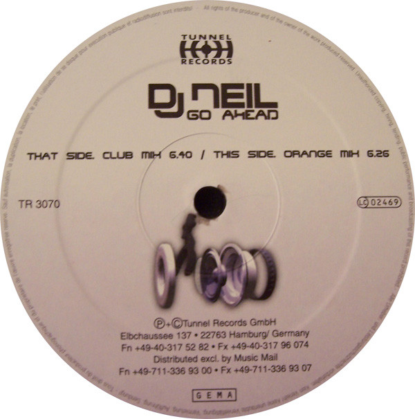 DJ Neil - Go Ahead | Tunnel Records (TR 3070) - 4