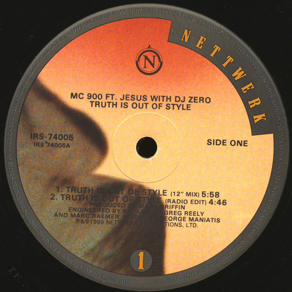 MC 900 Ft Jesus With DJ Zero - Truth Is Out Of Style | Nettwerk (IRS-74005) - 3 MC 900 Ft Jesus With DJ Zero - Truth Is Out Of Style | Nettwerk (IRS-74005) - 3