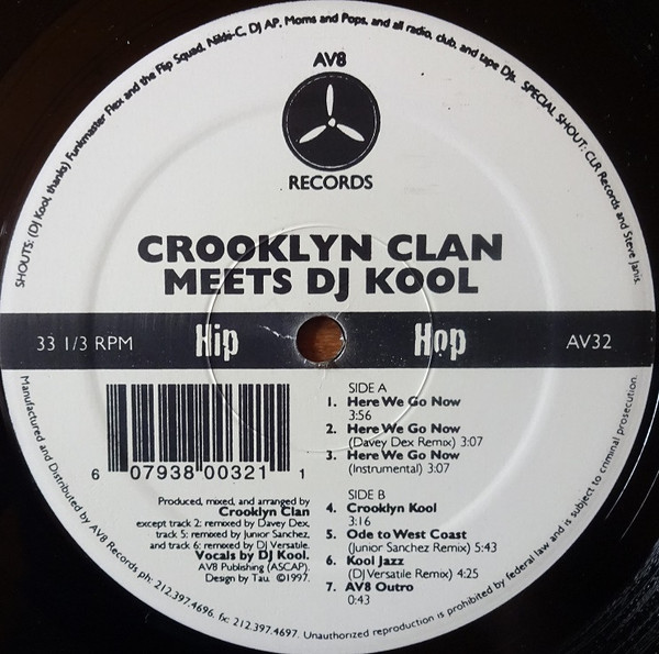Crooklyn Clan Meets DJ Kool - Here We Go Now | AV8 Records (AV32)