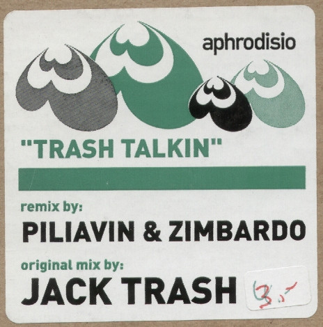 Jack Trash - Trash Talkin | Aphrodisio (APH003)