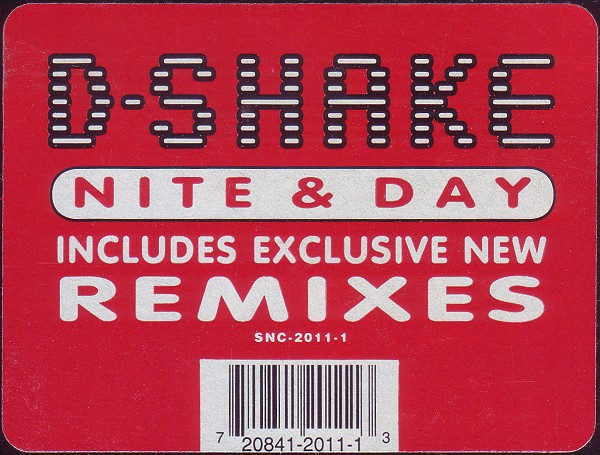 D-Shake - Nite & Day | Sonic Records (SNC-2011-1)