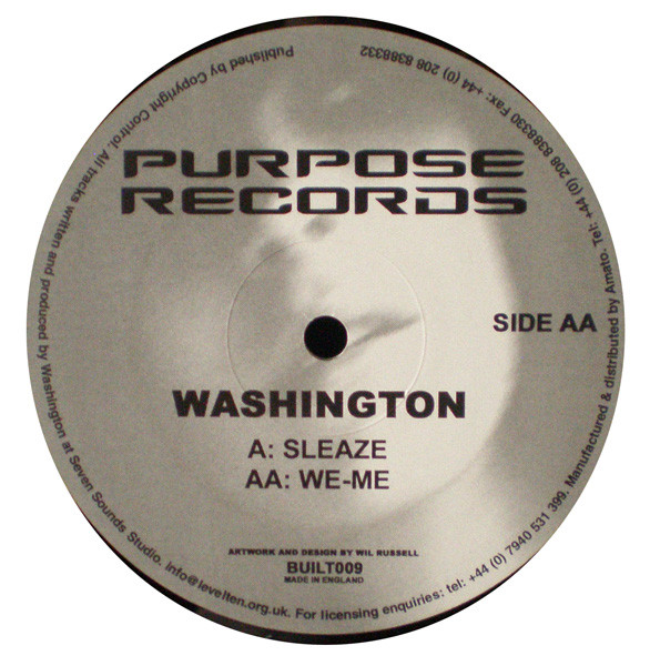 Washington - Sleaze / We-Me | Purpose Records (BUILT009) - 4 Washington - Sleaze / We-Me | Purpose Records (BUILT009) - 4