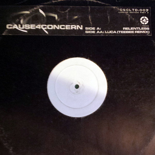Cause 4 Concern - Relentless / Luca (Teebee Remix) | Cause 4 Concern (C4CLTD:003) - main
