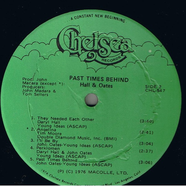 Daryl Hall & John Oates - Past Times Behind | Chelsea Records (CHL-547) - 3 Daryl Hall & John Oates - Past Times Behind | Chelsea Records (CHL-547) - 3