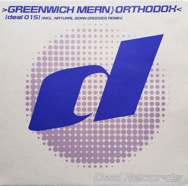 Greenwich Mean - Orthodox | Deal Records (DEAL 015) - main Greenwich Mean - Orthodox | Deal Records (DEAL 015) - main