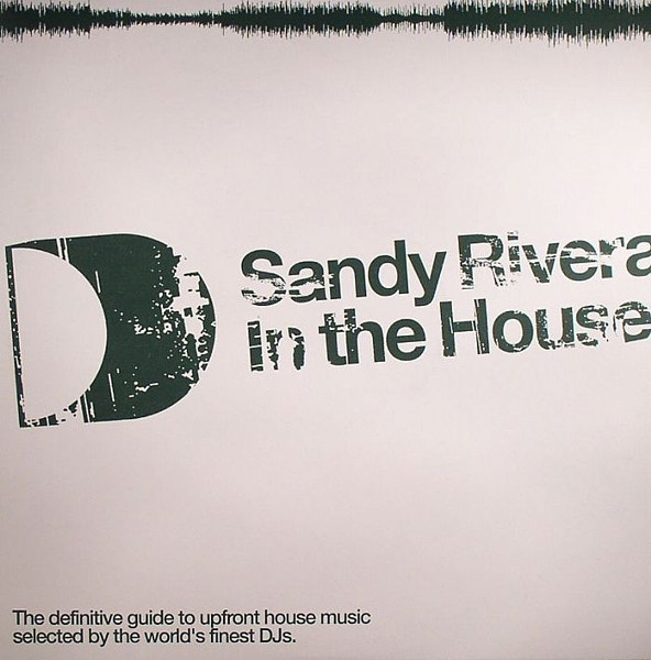 Sandy Rivera - In The House | ITH Records (ITH02LP) - main