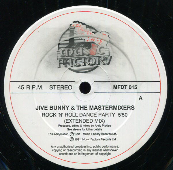 Jive Bunny And The Mastermixers - Rock N Roll Dance Party | Music Factory (MFDT 015) - 3 Jive Bunny And The Mastermixers - Rock N Roll Dance Party | Music Factory (MFDT 015) - 3