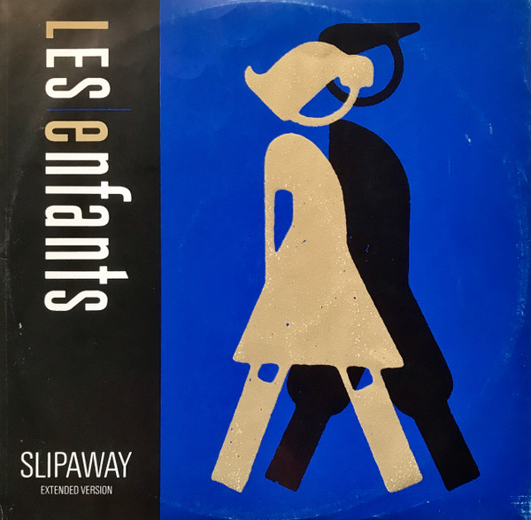 Les Enfants - Slipaway | Chrysalis (CHS 12 2813)