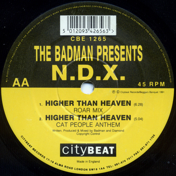 The Badman Presents N.D.X. - Come With Me / Higher Than Heaven | City Beat (CBE 1265) - 2 The Badman Presents N.D.X. - Come With Me / Higher Than Heaven | City Beat (CBE 1265) - 2