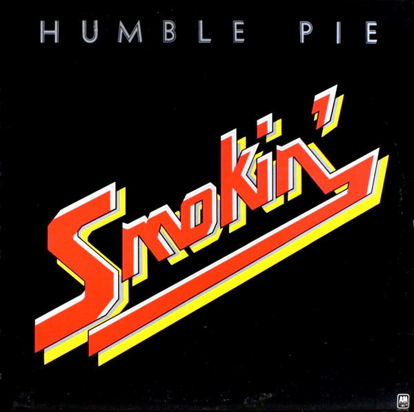 Humble Pie - Smokin' | A&M Records (SP-4342)