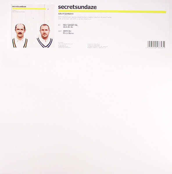 Holy Ghost Inc. / Afefe Iku - Secretsundaze Volume 2 Album Sampler B | Secretsundaze (SSX12002b) - main Holy Ghost Inc. / Afefe Iku - Secretsundaze Volume 2 Album Sampler B | Secretsundaze (SSX12002b) - main
