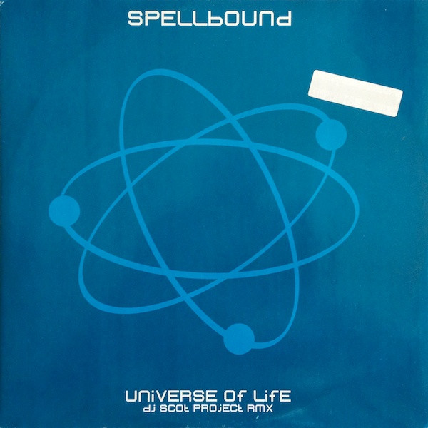 Spellbound - Universe Of Life (DJ Scot Project Rmx) | Overdose (dose 044) - main