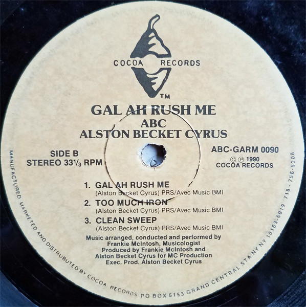 Alston Becket Cyrus - Gal Ah Rush Me | Cocoa Records (ABC-GARM 0090) - 4 Alston Becket Cyrus - Gal Ah Rush Me | Cocoa Records (ABC-GARM 0090) - 4