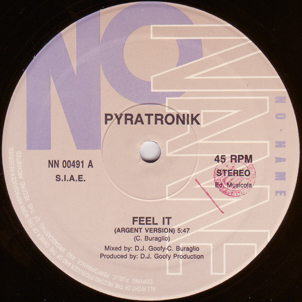 Pyratronik - Feel It | No Name Records (NN 00491)