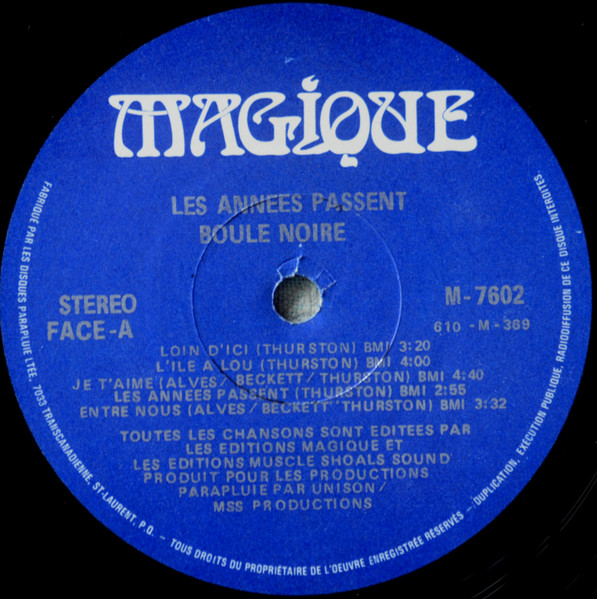 Boule Noire - Les Années Passent | Magique (M-7602) - 3