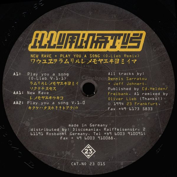 Illuminatus - New Rave + Play You A Song (O. Lieb Remix) | 23 Frankfurt (23 015) - 3