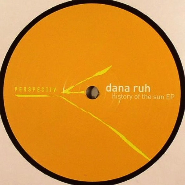 Dana Ruh - History Of The Sun EP | Perspectiv (PSPV002.2) - main Dana Ruh - History Of The Sun EP | Perspectiv (PSPV002.2) - main